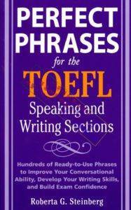 Perfect Phrases For The TOEFL Speaking And Writing Sections - McGraw Hill