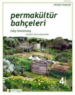 Permakültür Bahçeleri - Yeni İnsan Yayınları