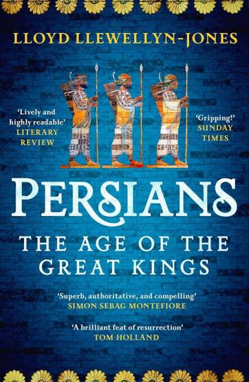 Persians The Age of the Great Kings - 1