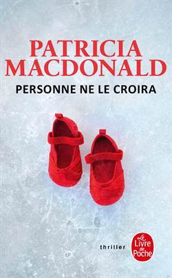 Personne ne la croira - Le Livre de Poche