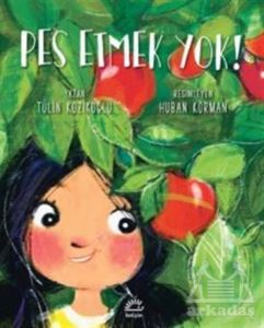 Pes Etmek Yok! - İletişim Yayınevi