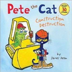 Pete the Cat: Construction Destruction - Harper Collins USA