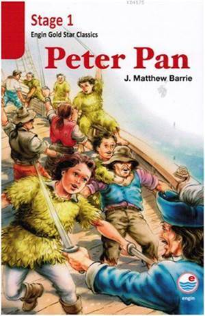 Peter Pan (Stage 1 ); Gold Star Classics - Engin Yayınevi