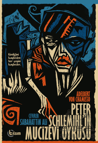 Peter Schlemihl'in Mucizevi Öyküsü - 2