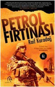 Petrol Fırtınası - 1