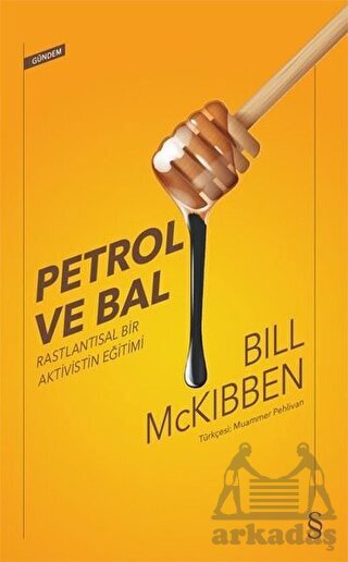 Petrol Ve Bal - Everest Yayınları