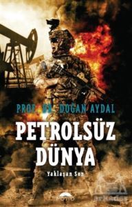 Petrolsüz Dünya - Motto Yayınları