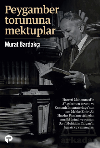 Peygamber Torununa Mektuplar - 1