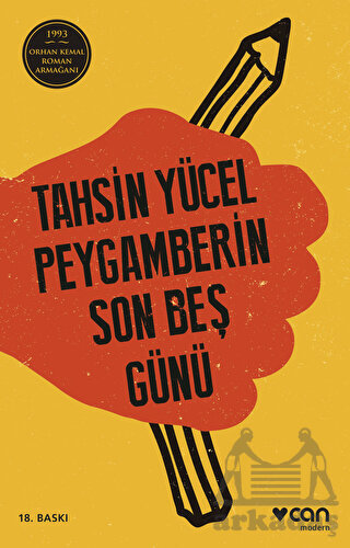 Peygamberin Son Beş Günü - Can Yayınları