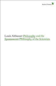Philosophy and the Spontaneous Philosophy of the Scientists - Verso Books