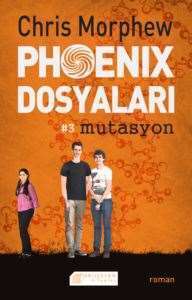 Phoenix Dosyaları: Mutasyon - 1