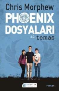 Phoenix Dosyaları: Temas - 1