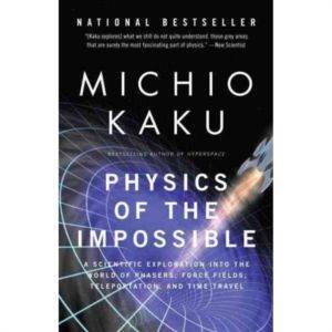 Physics Of The Impossible - Anchor USA