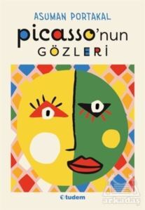 Picasso'nun Gözleri - Tudem Yayınları