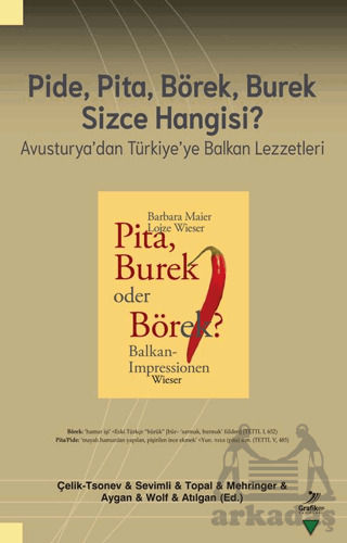 Pide, Pita, Börek, Burek Sizce Hangisi - Grafiker Yayınları