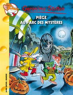 Piege au parc des mysteres (tome 63) - Albin Michel