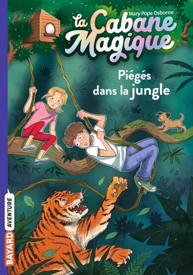 Pieges Dans La Jungle (La cabane magique 18) - Bayard