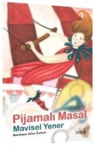 Pijamalı Masal - Masal Kulübü Serisi - 1