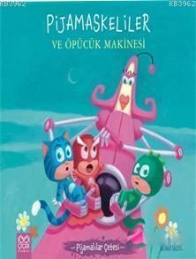 PijaMaskeliler ve Öpücük Makinesi - 1001 Çiçek Kitaplar