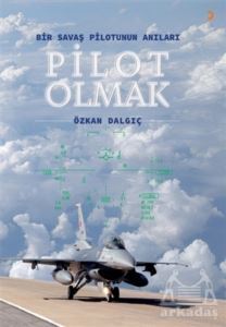 Pilot Olmak - 1