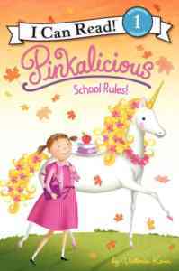 Pinkalicious: School Rules! (I Can Read, Level 1) - 1