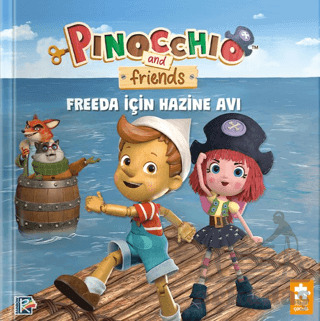 Pinokyo Ve Arkadaşları - Freeda İçin Hazine Avı - Eksik Parça Yayınları