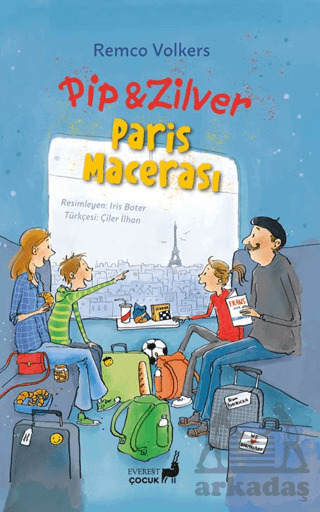 Pip & Zilver: Paris Macerası - Everest Çocuk