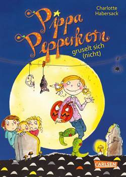 Pippa Pepperkorn gruselt sich (nicht) Band 7 - Carlsen Verlag