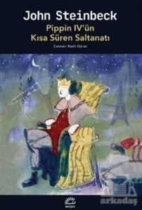 Pippin 4’Ün Kısa Süren Saltanatı - İletişim Yayınevi