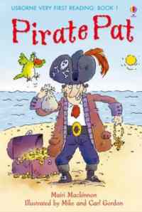 Pirate Pat (Very First Reading) - Usborne Publishing UK