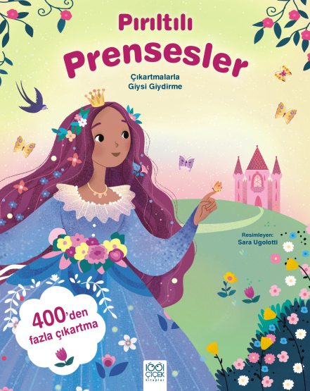 Pırıltılı Prensesler - Çıkartmalarla Giysi Giydirme - 1001 Çiçek Kitaplar