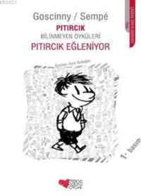 Pıtırcık Eğleniyor; Pıtırcık Bilinmeyen Öyküleri - Can Yayınları