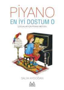 Piyano, En İyi Dostum O - 1