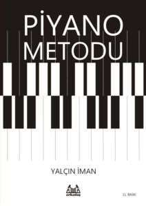 Piyano Metodu - Arkadaş Yayınevi