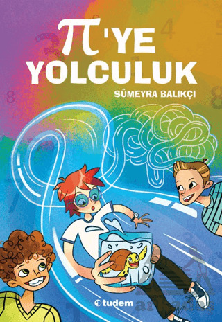 Pi’Ye Yolculuk - Tudem Yayınları