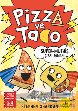 Pizza Ve Tako - Süper Müthiş Çizgi Roman - 1