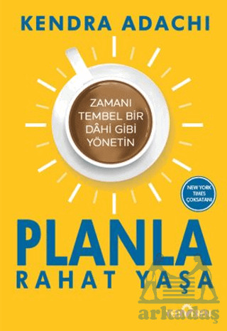 Planla Rahat Yaşa - Yediveren Yayınları