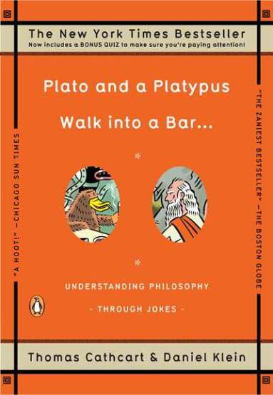 Plato and a Platypus Walk into a Bar . . . - 1