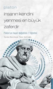 Platon - İnsanın Kendini Yenmesi En Büyük Zaferdir - 1