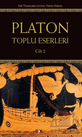 Platon: Toplu Eserleri 2. Cilt - Say Yayınları