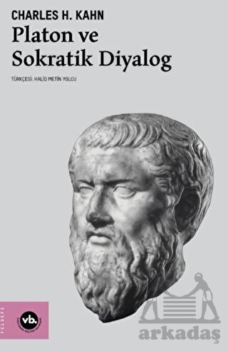 Platon Ve Sokratik Diyalog - Vakıfbank Kültür Yayınları