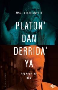 Platon'dan Derrida'ya Felsefe Ve Din - 1