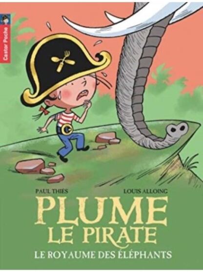 Plume Le Pirate 12: Le Royaume Des Elephants - Flammarion