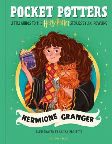 Pocket Potters 3: Hermione Granger (Little Guides To The Harry Potter Stories) - Bloomsbury