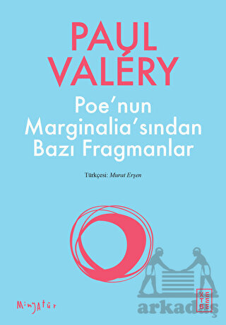 Poe'nin Marginalia'sından Bazı Fragmanlar - Ketebe Yayınları