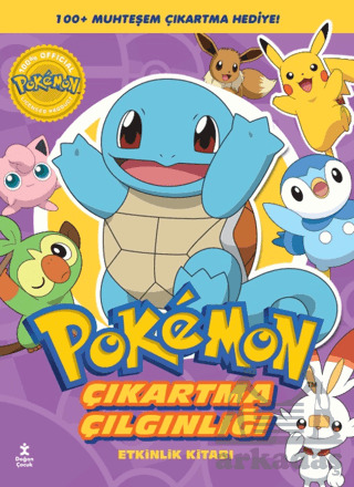 Pokemon - Squirtle Çıkartma Çılgınlığı Etkinlik Kitabı - Doğan Çocuk