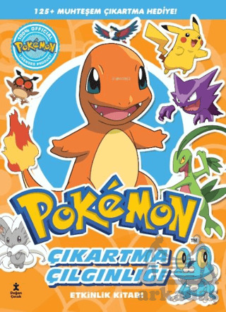 Pokémon - Charmander Çıkartma Çılgınlığı Etkinlik Kitabı - Doğan Çocuk
