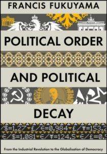Political Order & Political Decay - Profile Books