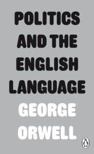 Politics And The English Language - 1