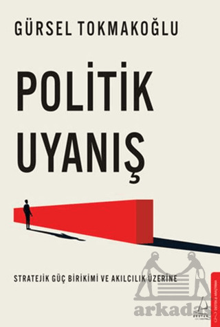 Politik Uyanış - Destek Yayınları